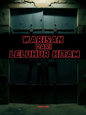 cover image of Warisan dari Leluhur Hitam